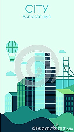 Contemporary city background. Modern skyscrapers made of glass, bridge and green hills. Hot air balloon Vector Illustration