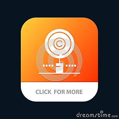Content, Copyright, Find, Owner, Property Mobile App Button. Android and IOS Glyph Version Vector Illustration