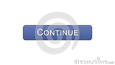 Continue web interface button violet color, registration program online Stock Photo