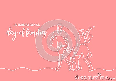 Continuous one line drawing. Happy international day of families. Family members of father and mother with child. Keep happiness Vector Illustration