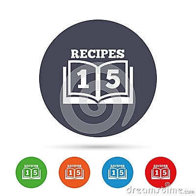 Cookbook sign icon. 15 Recipes book symbol. Vector Illustration