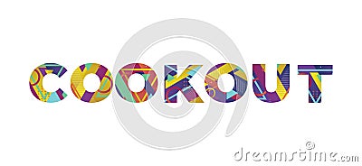 Cookout Concept Retro Colorful Word Art Illustration Vector Illustration