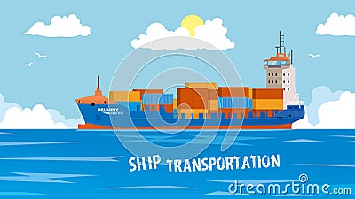 Cool detailed vector design element on seagoing freight transport with loaded container ship. Modern global cargo Vector Illustration