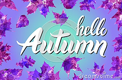 Cool fresh blue Hello Autumn design with elegant white text and bunches of orange fall leaves over a graduated blue background wit Cartoon Illustration