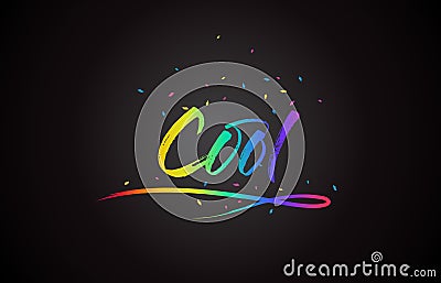 Cool Word Text with Handwritten Rainbow Vibrant Colors and Confetti Vector Illustration