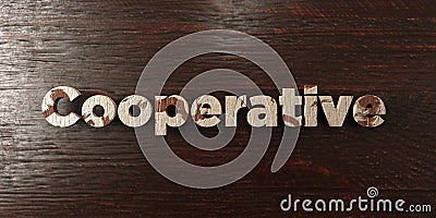 Cooperative - grungy wooden headline on Maple - 3D rendered royalty free stock image Stock Photo