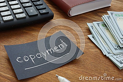 Copayment is shown on the conceptual business photo Stock Photo