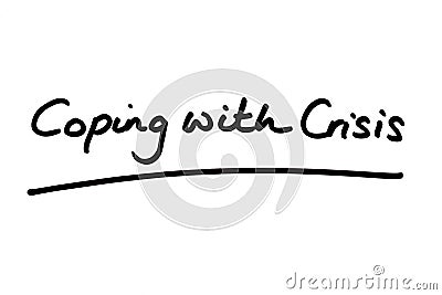 Coping with Crisis Stock Photo