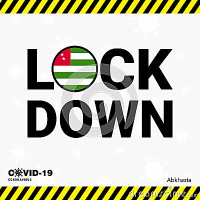 Coronavirus Abkhazia Lock DOwn Typography with country flag Vector Illustration