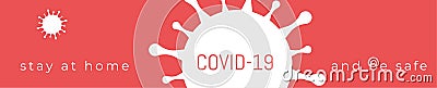 Coronavirus Bacteria Cell Icon Stay at home and be safe Concept. Banner for Web COVID-19 Vector Illustration