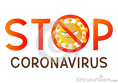 Coronavirus cartoon evil character with stop sign isolated on white background Vector Illustration