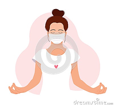 Coronavirus concept. Girl meditates. Love yourself. Keep calm. Stay home. Meditating girl with face mask. Vector Illustration