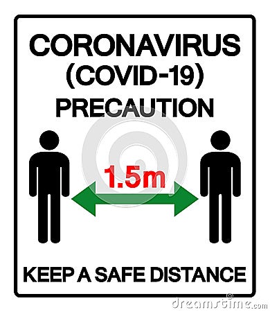 Coronavirus Covid-19 Precaution Keep A Safe Distance Symbol Sign ,Vector Illustration, Isolate On White Background Label. EPS10 Vector Illustration