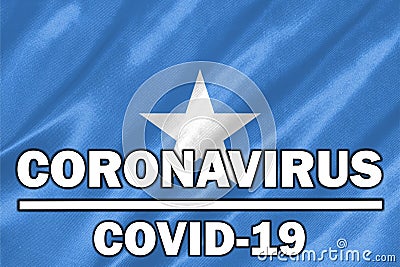 COVID-19 on Somalia Flag Stock Photo