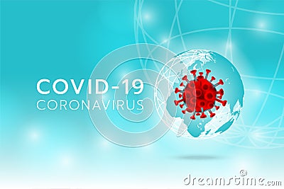 Create Coronavirus image on the earth and cyan background Vector Illustration