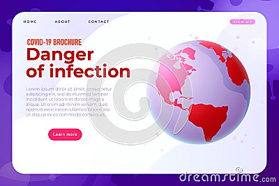 Coronavirus danger of infection, 3d earth illustrated in red colors which means virus infection situation or quarantine Vector Illustration