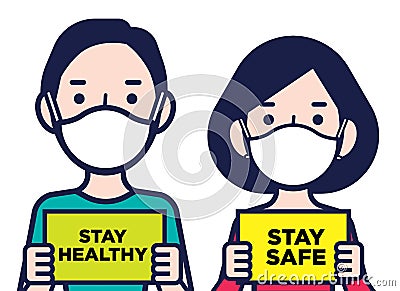 Woman and man wearing protective surgical masks holding a Stay Safe and stay healthy signboards Vector Illustration