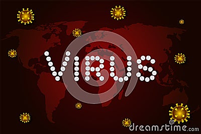 Coronavirus nCoV concept on the world map. Earth`s population is protected by pills from the Corona virus. Vector Illustration
