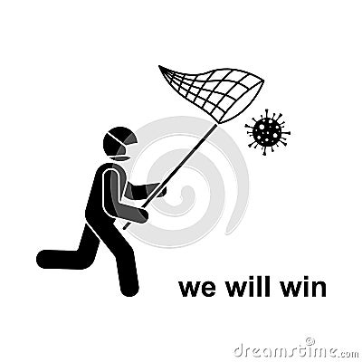 Coronavirus stick figure running man with butterfly net icon vector. Stickman fighting, catching virus, control, win infection Vector Illustration