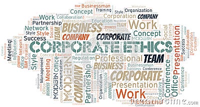 Corporate Ethics vector word cloud, made with text only. Vector Illustration