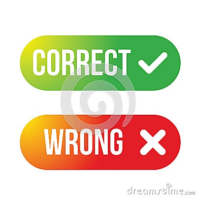 Correct Wrong buton set vector Vector Illustration