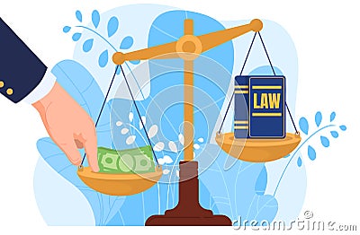 Corruption, hand put money on scale, bribery, isolated on white, flat vector illustration. Corrupt practices in legal Vector Illustration
