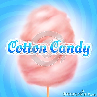 Cotton candy background. Candyfloss, kids sugar sweet dessert. Summer holiday vector poster Vector Illustration