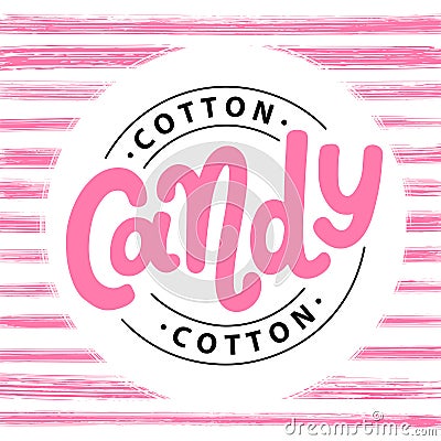 Cotton candy. Text logo lettering. Hand drawn vector illustration. Vector Illustration