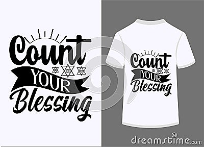About Count Your Blessing T-shirt Design Vector Illustration