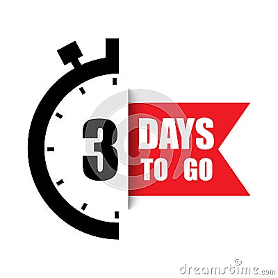 Countdown clock vector. Number three emphasis. Bold 3 DAYS TO GO text. Red accent banner. Vector Illustration