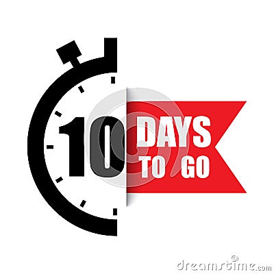 Countdown timer icon. Number ten highlight. 10 days to go text. Vector stopwatch shape. Vector Illustration