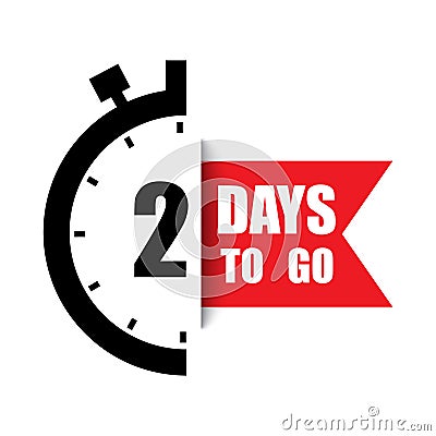 Countdown timer icon. Number two highlight. 2 DAYS TO GO. Bold red banner. Vector Illustration