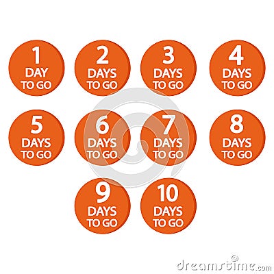 Countdown timer icons. Numbers one to ten. Bold days to go text. Orange circular background. Vector Illustration