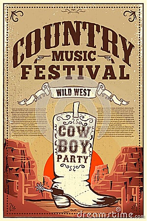 Country music festival poster. Party flyer with cowboy boots. Design element for poster, card, label, sign, card, banner. Vector Illustration
