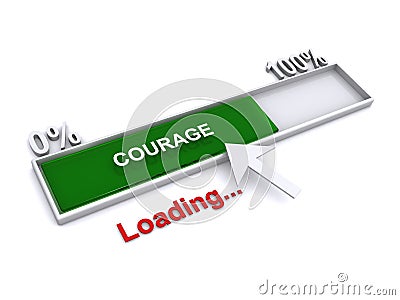 Courage loading on white Stock Photo