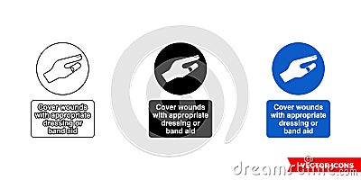 Cover wounds with appropriate dressing or band aid sign icon of 3 types color, black and white, outline. Isolated vector sign Stock Photo