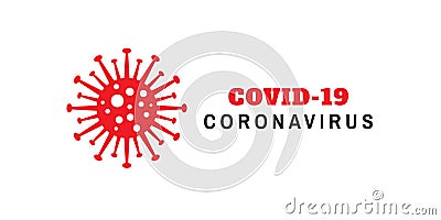 Coronavirus disease named COVID-19, dangerous virus vector illustration. Vector Illustration