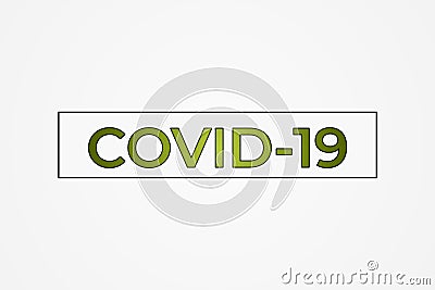 Covid-19 simple writing design and background Stock Photo