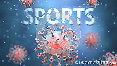 Covid and sports, pictured as red viruses attacking word sports to symbolize turmoil, global world problems and the relation Cartoon Illustration