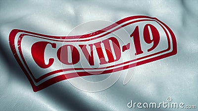 Covid-19 stamp flag waving in the wind. Coronavirus outbreak concept. Sign of Coronavirus. 3d illustration Cartoon Illustration