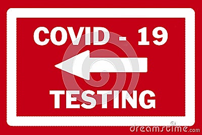 Direction arrow for Covid testing Stock Photo