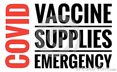 Covid Vaccines Supplies Emergency Text Page News Header Stock Photo