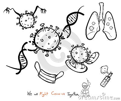 Vector Covid 19 virus and symbol with text., We will fight together., doodle style and black & white colour Stock Photo