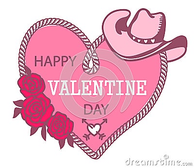 Cowboy Happy Valentine day. Country Farm with Cowboy hat and text rope heart decoration. Pink vector illustration background Vector Illustration