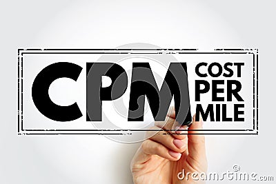 CPM Cost Per Mile - used measurement in advertising, It is the cost an advertiser pays for one thousand views or impressions of an Stock Photo