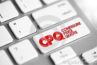 CPQ - Configure Price Quote acronym text button on keyboard, business concept background Stock Photo