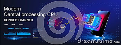 CPU. New generation computer processor. Innovative chip for processing large amounts of streaming information. Processor on futuri Vector Illustration