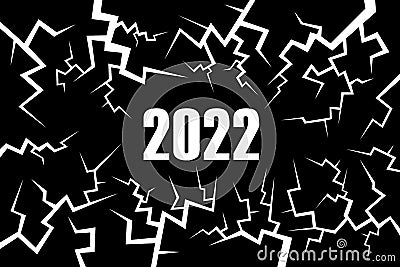 2022 with cracks- prognosis and prediction - New year and difficulty, failure, collapse, breakdown, problem, decline and trouble. Vector Illustration