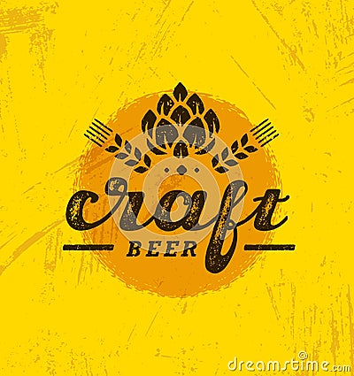 Craft Beer Brewery Artisan Creative Vector Stamp Sign Concept. Rough Handmade Alcohol Banner. Menu Page Design Vector Illustration