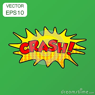 Crash comic sound effects icon. Business concept crash sound bub Vector Illustration